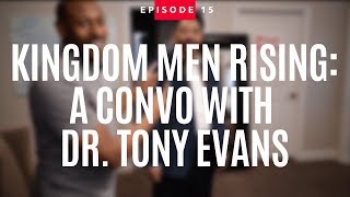 Kingdom Men Rising A Convo With Dr Tony Evans  Jonathan Evans Vlog