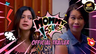 MOMMY ISSUES Official Trailer  Streaming May 7 2021 Worldwide