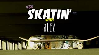 Kinda SKATIN Ep1 w Alex Daniels