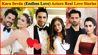 Kara Sevda  Endless Love Turkish Tv Series Actors Real Love Stories Partners and Lovers