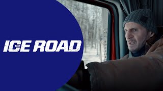 THE ICE ROAD  Liam Neeson Laurence Fishburne OFFICIAL TRAILER 2021