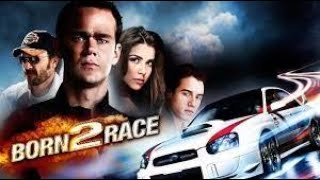 Born to Race 2011  Full Movie  Joseph Cross  John PyperFerguson  Brando Eaton