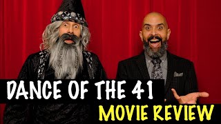 Dance of the 41 El baile de los 41  Netflix Movie Review