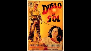 Duel in the Sun 1947  King Vidor USA  Western Movie