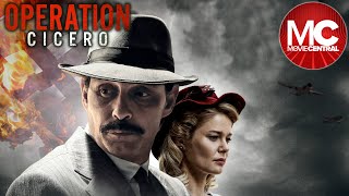 Operation Cicero  Full War Crime Drama Movie  English