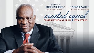 Created Equal Clarence Thomas In His Own Words 2020 Official Trailer  Documentary