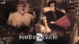 Mudhalvan 2  Official Firstlook Motion Poster  Ajith Kumar  Arjun  Shankar  Ar Rahman  Lyca