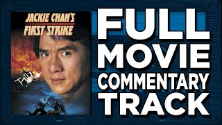 Jackie Chans First Strike 1996  Jaboody Dubs Full Movie Commentary