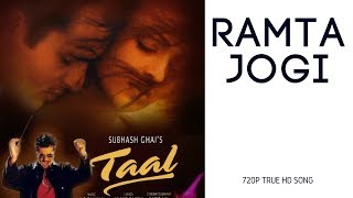 Ramta Jogi Taal 720p True HD Song