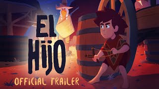 El Hijo  Official Trailer 2019