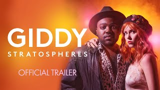 Giddy Stratospheres  Trailer  Out now on Digital HD