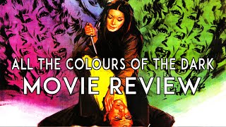 All the colours of the Dark  Movie Review  1972    Shameless 07  Sergio Martino  Edwige Fenech
