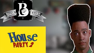 The BlackTrack 7 House Party 2
