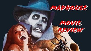Madhouse Horror Movie Review Slasher Movies