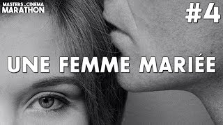 Masters of Cinema Marathon 4  Une Femme Marie 1964