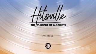 Hitsville The Making of Motown