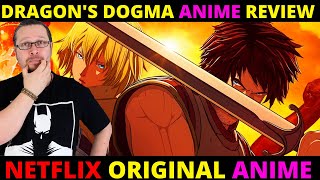 Dragons Dogma Netflix Original Anime Series Review