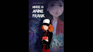 Where Is Anne Frank  Ari Folman Film at Cannes Film Festival July 2021