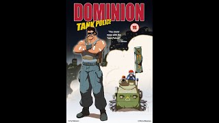 Dominion Tank Police  Episode 01 1988  By Back To The 80s 2