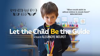Let the child be the guide  Trailer