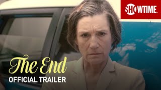 The End 2021 Official Trailer  SHOWTIME