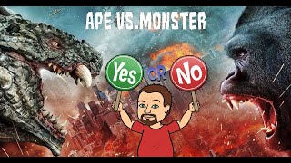 APE vs MONSTER 2021 film  My Thoughts