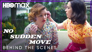 No Sudden Move  Behind the Scenes  HBO Max