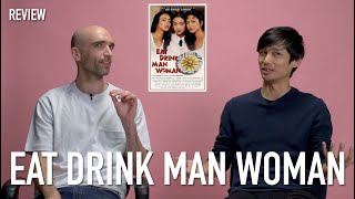 Eat Drink Man Woman  Taiwanese Film by Ang Lee  Review