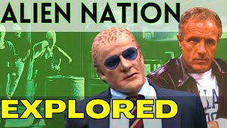 Alien Nation 1988 Explored  WHAT DID I MISS 