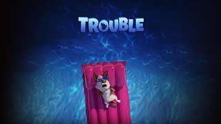 Trouble official trailer