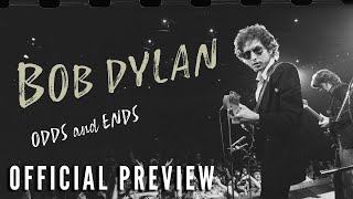 BOB DYLAN ODDS AND ENDS  Now on Digital  On Demand