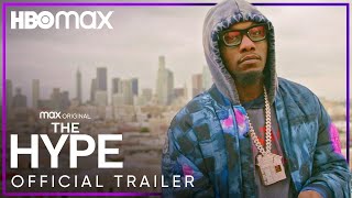 The Hype  Official Trailer  HBO Max