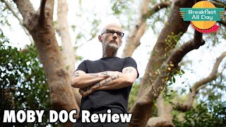 Moby Doc movie review  Breakfast All Day