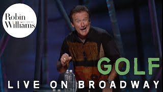 Robin Williams Live on Broadway Golf