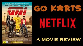 Go Karts a Netflix movie review for March 2020