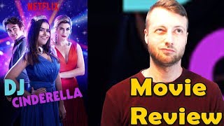 DJ Cinderella 2019  Netflix Movie Review NonSpoiler