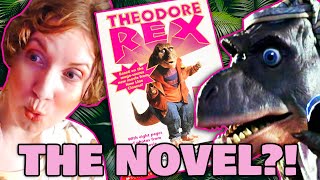 Theodore Rex The Novel is WILD