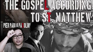 Atheist reacts to THE GOSPEL ACCORDING TO ST MATTHEW Pier Paolo Pasolini