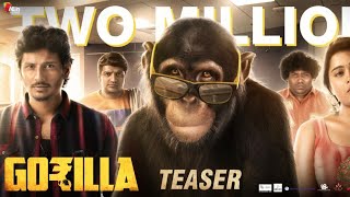 Gorilla  Official Teaser Tamil  Jiiva Shalini Pandey  Yogi Babu Sathish  Sam CS  Don Sandy