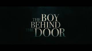 The Boy Behind The Door Help  A Shudder Original