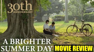 A Brighter Summer Day 30th Anniversary  Movie Review  Edward Yang 1991
