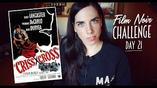 Noirvember Film Noir Challenge  Criss Cross by Robert Siodmak