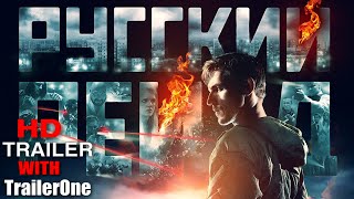 Russkiy Reyd 2020 Official Trailer Action Movie
