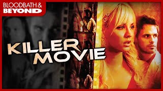 KILLER MOVIE is reality tv horror starring Penny from Big Bang Theory