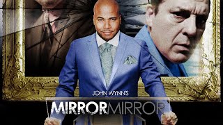 John Wynns Mirror Mirror   Steamy Drama Starring Vincent M Ward Tom Sizemore Judi Evans
