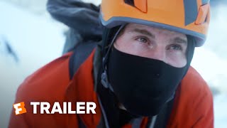 The Alpinist Trailer 1 2021  Movieclips Indie
