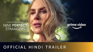 Nine Perfect Strangers  Official Hindi Trailer  Amazon Prime Video