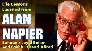 Life Lessons Learned from Alfred  Batmans Loyal Butler