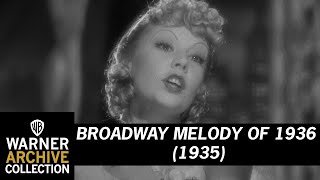 Got A Feelin Youre Fooling  Broadway Melody of 1936  Warner Archive