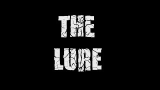 The Lure 2020 Horror Short Film